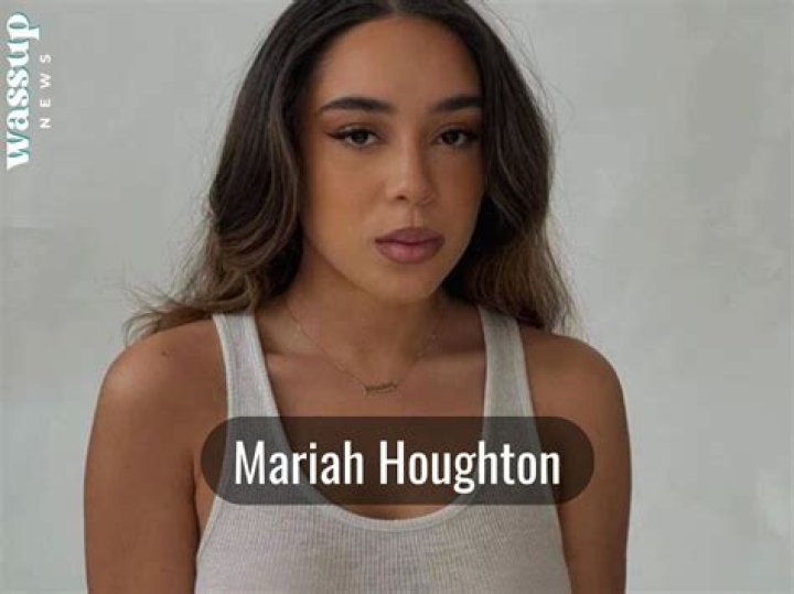 Mariah Houghton Height, Weight, Net Worth, Age, Birthday, Wikipedia, Who, Instagram, Biography