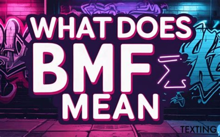 What Does BMF Mean On TikTok And Instagram?